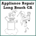 Appliance Repair Long Beach CA
