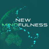 New Mindfulness